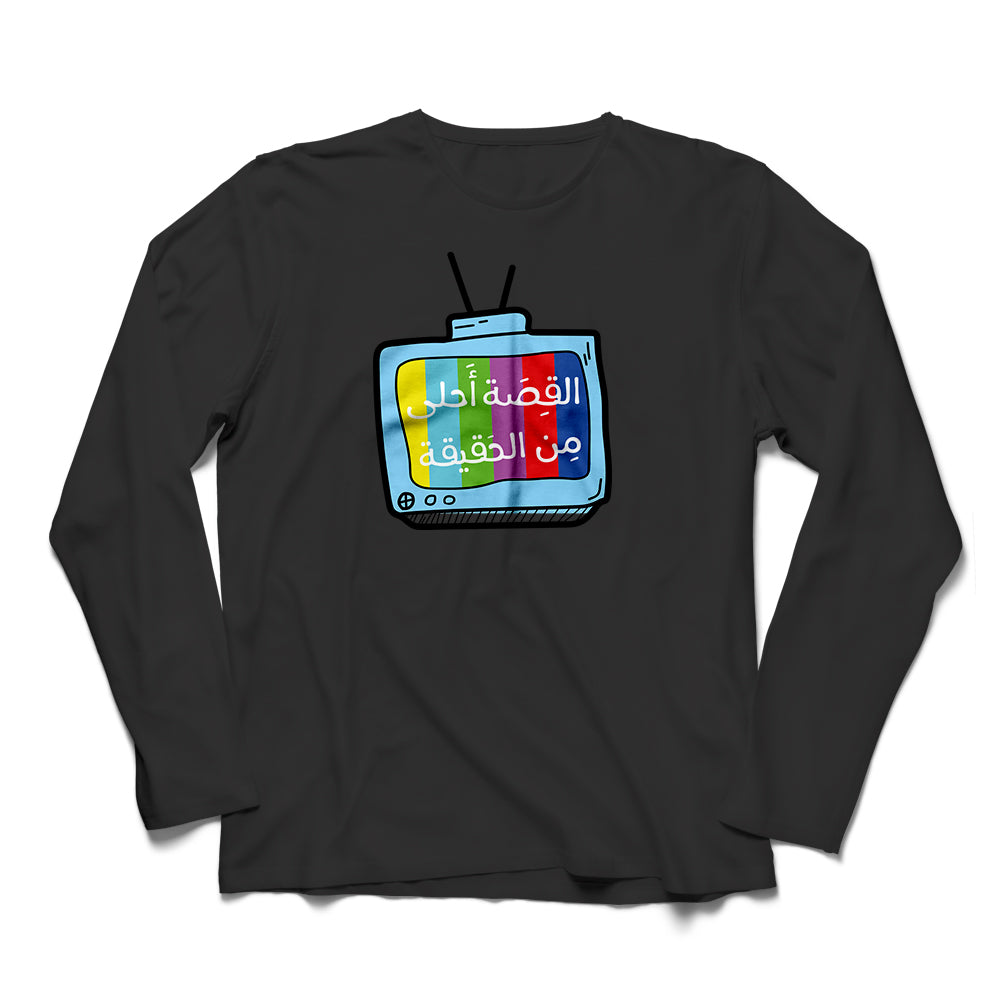 The story is better than the truth-long sleeve