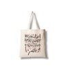 Tote bag -  ايها المارون بين الكلمات العابرة